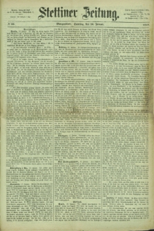 Stettiner Zeitung. 1867, № 33 (20 Januar) - Morgenblatt