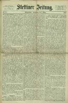 Stettiner Zeitung. 1867, № 111 (7 März) - Morgenblatt