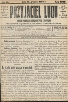 Przyjaciel Ludu : organ Polskiego Stronnictwa Ludowego. 1906, nr 50