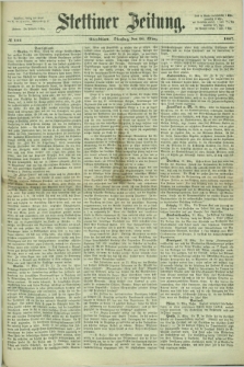 Stettiner Zeitung. 1867, № 144 (26 März) - Abendblatt