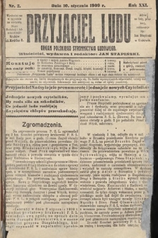 Przyjaciel Ludu : organ Polskiego Stronnictwa Ludowego. 1909, nr 2