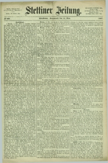 Stettiner Zeitung. 1867, № 220 (11 Mai) - Abendblatt