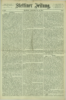 Stettiner Zeitung. 1867, № 226 (16 Mai) - Abendblatt