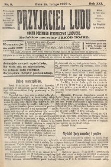 Przyjaciel Ludu : organ Polskiego Stronnictwa Ludowego. 1909, nr 9