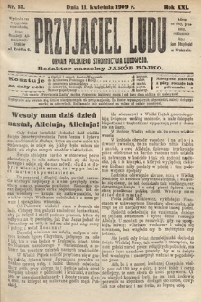 Przyjaciel Ludu : organ Polskiego Stronnictwa Ludowego. 1909, nr 15