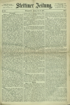 Stettiner Zeitung. 1867, № 331 (19 Juli) - Morgenblatt
