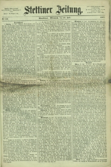 Stettiner Zeitung. 1867, № 340 (24 Juli) - Abendblatt
