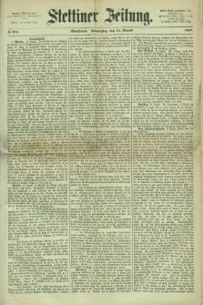 Stettiner Zeitung. 1867, № 378 (15 August) - Abendblatt