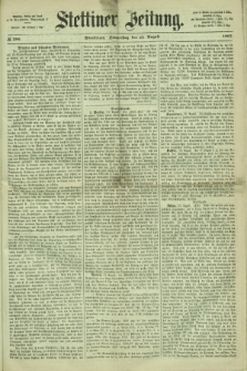 Stettiner Zeitung. 1867, № 390 (22 August) - Abendblatt