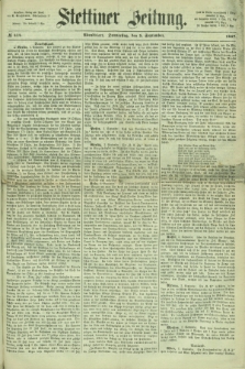 Stettiner Zeitung. 1867, № 414 (5 September) - Abendblatt