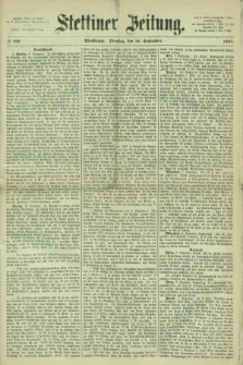 Stettiner Zeitung. 1867, № 422 (10 September) - Abendblatt