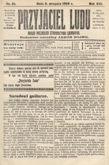 Przyjaciel Ludu : organ Polskiego Stronnictwa Ludowego. 1909, nr 32