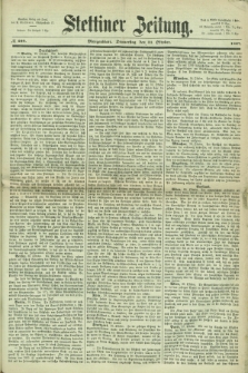 Stettiner Zeitung. 1867, № 509 (31 Oktober) - Morgenblatt
