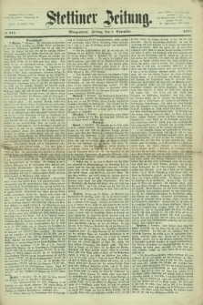 Stettiner Zeitung. 1867, № 523 (8 November) - Morgenblatt