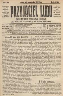 Przyjaciel Ludu : organ Polskiego Stronnictwa Ludowego. 1909, nr 50