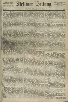 Stettiner Zeitung. 1868, № 168 (8 April) - Abendblatt