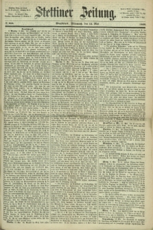 Stettiner Zeitung. 1868, № 222 (13 Mai) - Abendblatt
