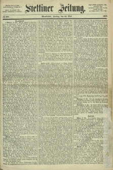 Stettiner Zeitung. 1868, № 236 (22 Mai) - Abendblatt
