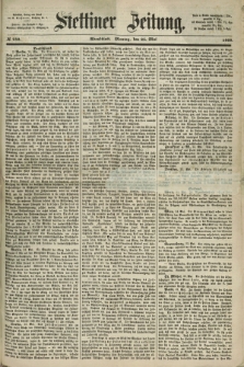 Stettiner Zeitung. 1868, № 240 (25 Mai) - Abendblatt