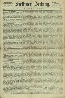 Stettiner Zeitung. 1868, № 279 (18 Juni) - Morgenblatt