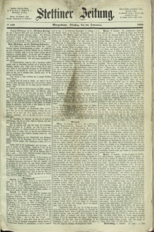 Stettiner Zeitung. 1868, № 443 (22 September) - Morgenblatt