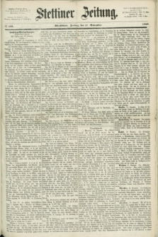 Stettiner Zeitung. 1868, № 558 (27 November) - Abendblatt