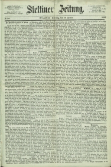 Stettiner Zeitung. 1869, № 15 (10 Januar) - Morgenblatt