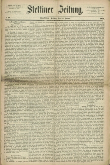 Stettiner Zeitung. 1869, № 48 (29 Januar) - Abendblatt