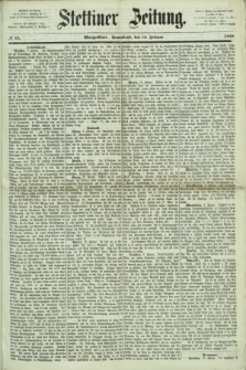 Stettiner Zeitung. 1869, № 73 (13 Februar) - Morgenblatt