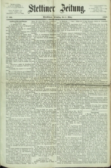 Stettiner Zeitung. 1869, № 102 (2 März) - Abendblatt