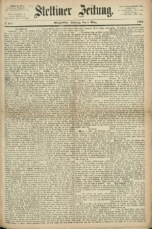 Stettiner Zeitung. 1869, № 111 (7 März) - Morgenblatt