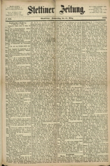 Stettiner Zeitung. 1869, № 130 (18 März) - Abendblatt