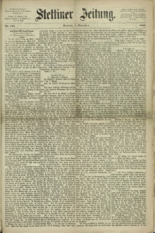 Stettiner Zeitung. 1869, Nr. 413 (7 November)