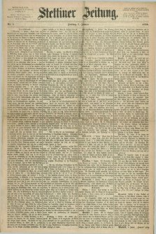 Stettiner Zeitung. 1870, Nr. 5 (7 Januar)