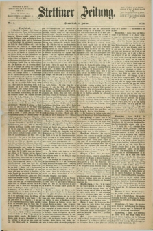 Stettiner Zeitung. 1870, Nr. 6 (8 Januar)