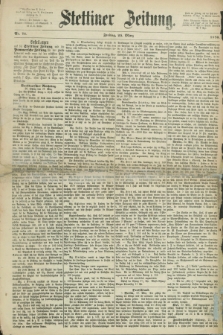 Stettiner Zeitung. 1870, Nr. 71 (25 März)