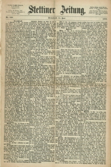 Stettiner Zeitung. 1870, Nr. 139 (18 Juni)