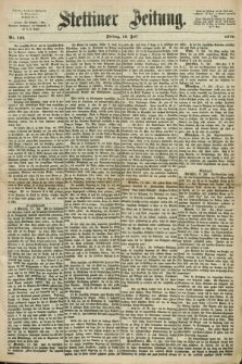 Stettiner Zeitung. 1870, Nr. 162 (15 Juli)