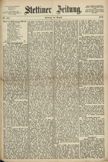 Stettiner Zeitung. 1870, Nr. 188 (14 August)