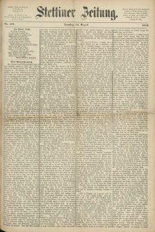 Stettiner Zeitung. 1870, Nr. 189 (16 August)