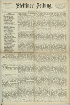 Stettiner Zeitung. 1870, Nr. 273 (22 November)