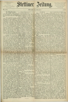 Stettiner Zeitung. 1870, Nr. 274 (23 November)