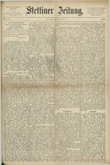 Stettiner Zeitung. 1870, Nr. 276 (25 November)