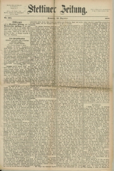 Stettiner Zeitung. 1870, Nr. 302 (25 Dezember)