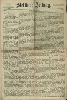 Stettiner Zeitung. 1871, Nr. 6 (7 Januar)