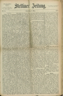 Stettiner Zeitung. 1871, Nr. 58 (9 März)