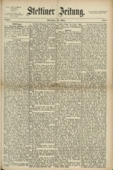 Stettiner Zeitung. 1871, Nr. 75 (29 März)