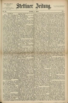 Stettiner Zeitung. 1871, Nr. 80 (4 April)