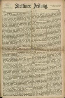 Stettiner Zeitung. 1871, Nr. 86 (13 April)
