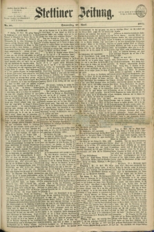 Stettiner Zeitung. 1871, Nr. 98 (27 April)